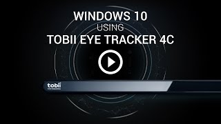 How to Use Eye Tracking in Windows 10  Tobii Eye Tracker 4C 2017 [upl. by Filomena426]