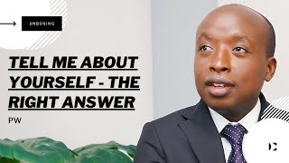 How to Answer  Tell Me About Yourself in an Interview [upl. by Ossie]