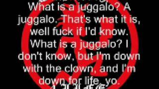 ICP  What is a Juggalo with lyrics [upl. by Yumuk]