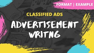 Advertisement  How to write a Classified Ad  Format  Example  Exercise  Class 12 [upl. by Maeve]