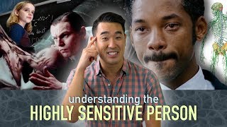 Understanding the Highly Sensitive Person HSP [upl. by Midis]