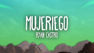 Ryan Castro  Mujeriego [upl. by Douty]