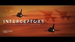 DCS WORLD Interceptors The movie by Hornet Productions [upl. by Bealle]