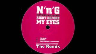 NnG  Right Before My Eyes  The Remix feat MC Neat UK Garage [upl. by Llig113]