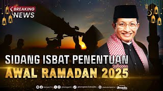 BREAKING NEWS  Hasil Sidang Isbat Awal Puasa Ditetapkan 1 Maret 2025 [upl. by Gibby]