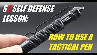 How To Use A Tactical Pen For Self Defense [upl. by Jonme]