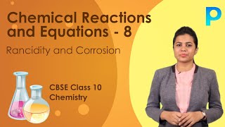 Chemical Reactions and Equations  8  Rancidity and Corrosion  CBSE Class 10 [upl. by Lothar93]