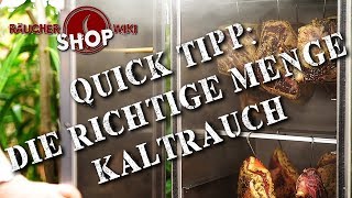 Quick Tipp Die richtige Menge Rauch beim Kalträuchern [upl. by Akihsay]