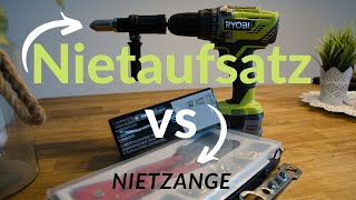 Nietaufsatz für Akkuschrauber vs Nietzange  Werkzeug Vorstellung und Test  3on Tour [upl. by Cordie946]