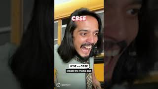 ICSE vs CBSE  Inside a picnic bus [upl. by Restivo795]