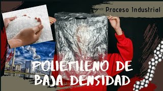 Polímeros  Polietileno de Baja Densidad PEBD [upl. by Aitnas208]