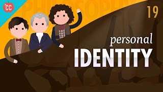 Personal Identity Crash Course Philosophy 19 [upl. by Ready]