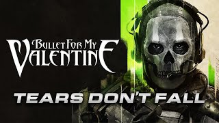 Call of Duty  Tears Dont Fall  Bullet For My Valentine【GMV】 [upl. by Enialahs718]