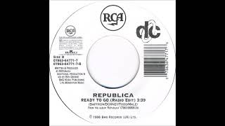 Republica  Ready To Go Radio Edit 1996 [upl. by Shaylah]