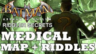 Batman Arkham Asylum Medical Building Secret Map Location and Riddle Solutions [upl. by Wolk752]