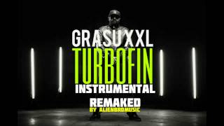 GRASU XXL  TURBOFIN INSTRUMENTAL RESAMPLED [upl. by Ailime]