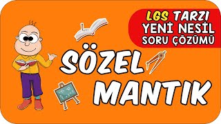 Sözel Mantık LGS Tarzı Yeni Nesil Soru Çözümü ✍🏻 [upl. by Aicrag]