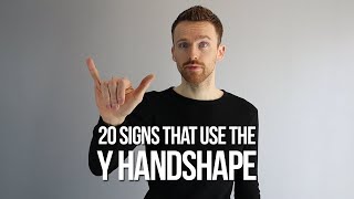 20 Signs in BSL that use the Y Handshape [upl. by Ennej864]