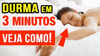 COMO DORMIR RÁPIDO  SÓ 3 MINUTOS  E ACABAR COM A INSÔNIA [upl. by Ecinhoj]