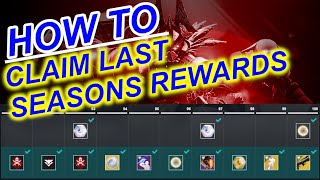 How To Claim Last Seasons Rewards  Destiny 2 [upl. by Menis]