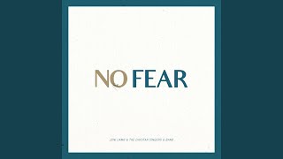 No Fear [upl. by Aguie]