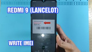 Redmi 9  Lancelot  Repair IMEI  Write IMEI [upl. by Stolzer]