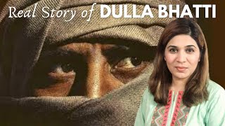 DULLA BHATTI The Real Story  Punjabi Folklore Told by Saba Pervaiz Kiyani [upl. by Sihonn]