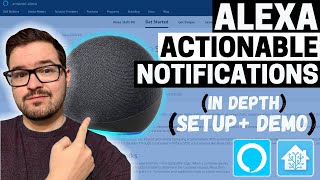 ALEXA ACTIONABLE NOTIFICATIONS Home Assistant  Alexa Skill [upl. by Acinorehs]