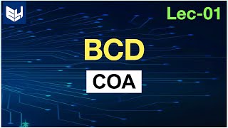 Binary coded Decimal  BCD  COA  Lec01  Bhanu Priya [upl. by Pontius]