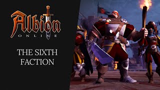 Albion Online  The Sixth Faction [upl. by Ares892]