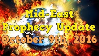 JD Farag ➤ MidEast Prophecy Update  October 9 2016 [upl. by Ahsei185]