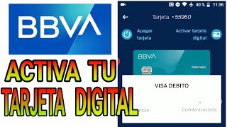 Cómo activar Tu tarjeta Digital en la app de BBVA Bancomer paso a paso [upl. by Ranee]