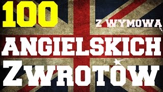 100 Zwrotów po angielsku dla początkujących [upl. by Alurta]