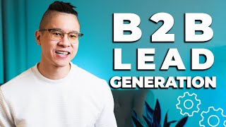 What is B2B Lead Generation [upl. by Anoif376]