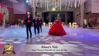 Young and Beautiful Alexas Vals Precioso Vals para Quinceanera [upl. by Sherill]