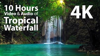 4K UHD 10 hours  Tropical Waterfall amp Audio  relaxing meditation nature [upl. by Eldrida]