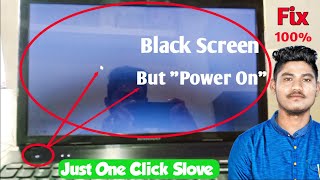 How To Fix quotLaptop Black Screenquot Show Black Screen Windows 107Desktop 2022 [upl. by Darby895]