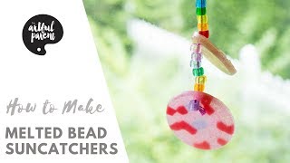 How to Make Melted Bead Suncatchers [upl. by Ayekram]