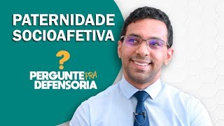 Paternidade socioafetiva O que é Como fazer o reconhecimento [upl. by Ojillib713]