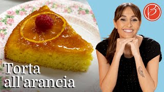 Torta allarancia  Benedetta Parodi Official [upl. by Killian444]