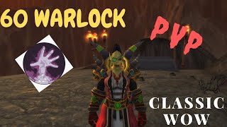 60 Warlock PVP  Classic WoW [upl. by Ariahs]