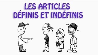 Los artículos definidos e indefinidos  Les articles définis et indéfinis [upl. by Riehl531]