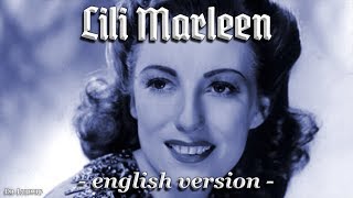 Lili Marleen German soldier love songEnglish version [upl. by Yrtnej]