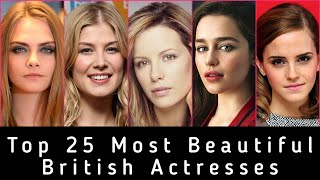 Top 25 Most Beautiful British Actresses 2021  Most Beautiful British Women 2021  Filmy TV [upl. by Bar]