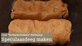 Speculaasdeeg maken met Cees Holtkamp [upl. by Sheley]