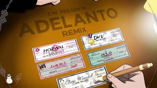 ADELANTO REMIX  Chris Wandell X Luar La L X Dei V X Hozwal X Jey G [upl. by Uria]