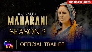 Maharani Season 2  Official Trailer  Maharani 2 Update  Maharani 2 Release Date Update  Sony LIV [upl. by Airol]