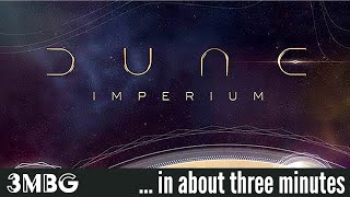 Dune Imperium in about 3 minutes [upl. by Kazim532]