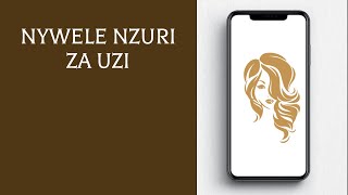 Nywele Nzuri za Uzi [upl. by Almire34]