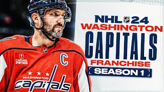 NHL 24 WASHINGTON CAPITALS FRANCHISE MODE  SEASON 1 [upl. by Eseer]